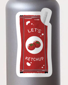 Let’s Ketchup! Sticker